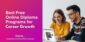 Best Free Online Diploma Programs for Career Growth