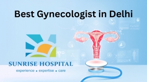 Best Gynecologist in Delhi for Your Pregnancy Health