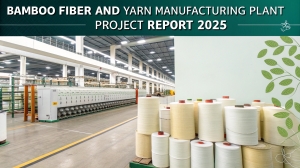 Project Setup Cost of Bamboo Fiber and Yarn Manufacturing Plant, Machinery, Raw Materials & Unit Operation