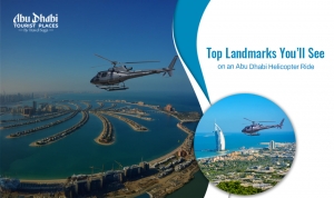 Top Landmarks You'll See On An Abu Dhabi Helicopter Ride