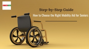 How to Choose the Right Mobility Aid for Seniors