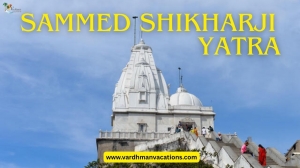 Sammed Shikharji Yatra: A Guide for Pilgrims