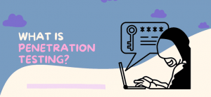 Why Penetration Testing Should Be Part of Every Cyber Security Course
