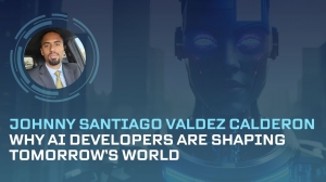 Johnny Santiago Valdez Calderon on Why AI Developers Are Shaping Tomorrow’s World