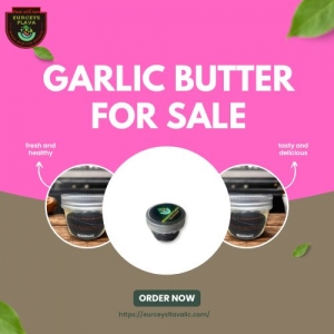 How Garlic Butter for Sale Enhances Everyday Meals Effortlessly