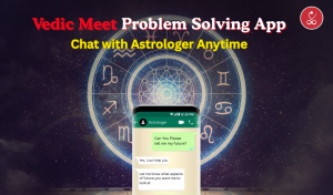 Vedic Meet Problem Solving App - Chat with Astrologer Anytime