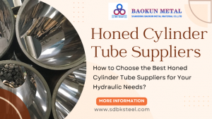 Why Reliable Honed Cylinder Tube Suppliers Are Key to Precision Engineering By Baokun Metal Material?