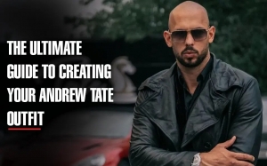 The Ultimate Guide to Creating Your Andrew Tate Outfit