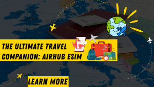 Instant Mobile Connectivity Anywhere with Airhub eSIM