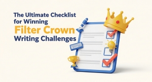 The Ultimate Checklist for Winning Filter Crown Writing Challenges