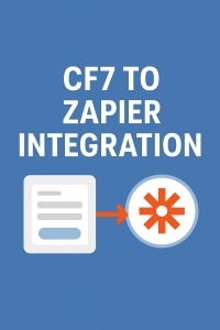 CF7 to Zapier Integration: A Complete Guide