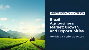 Brazil Agribusiness Market Size, Share, Trends and Forecast by Product and Region, 2025-2033