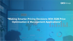Making Smarter Pricing Decisions with B2B Price Optimization & Management Applications