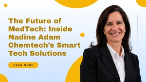 The Future of MedTech: Inside Nadine Adam Chemtech’s Smart Tech Solutions