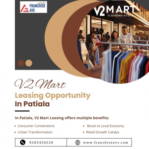 V2 Mart Leasing in Patiala Punjab: Driving Retail Growth in the Royal City