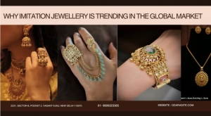 Why imitation Jewellery is Trending in the Global Market