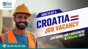 Croatia Job Vacancy: Job Guide for Foreigners & Indians 2025