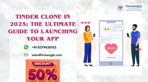 Tinder Clone in 2025: The Ultimate Guide to Launching Your App