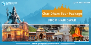 Char Dham Tour Package from Haridwar – My Journey into the Heart of Devotion