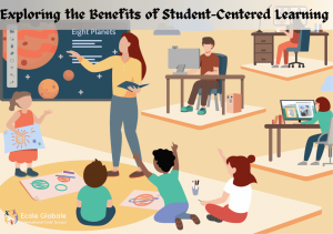 Exploring the Benefits of Student-Centered Learning