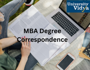 MBA Degree Correspondence Your Gateway to Career Advancement with University Vidya