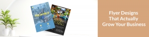 Flyer Design That Gets Results: Proven Strategies for Business Owners