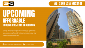 Upcoming Affordable Housing Projects in Gurgaon 2025 | Builder Floors & Best Investments with Green Haven Developers