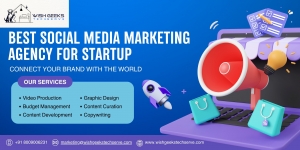 Best Social Media Marketing Agency for Startup Growth – Wish Geeks Techserve Driving Results with Smart Strategies