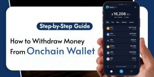 How to Withdraw Money from Onchain Wallet – A Beginner-Friendly Guide