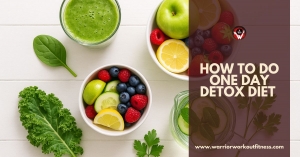 How to Do One Day Detox Diet: A Complete Guide