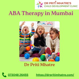 Comprehensive ABA Therapy in Mumbai for Autism and Behavioral Development