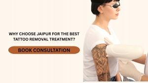 Why Choose Jaipur for the Best Tattoo Removal Treatment?