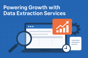 Powering Growth with Data Extraction Services: From Web Scraping to Real-Time Crawling