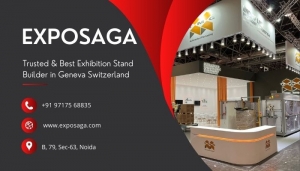 Why Exposaga is the Best Exhibition Stand Builder in Geneva Switzerland