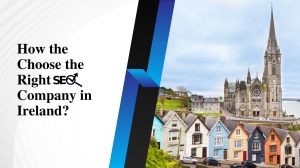 How the Choose the Right SEO Company in Ireland? 
