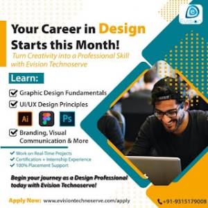 Transform Your Passion into a Profession with Evision Technoserve's Graphic Design Course