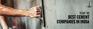 Your Trusted Guide: Navigating India's Premier Cement Choices