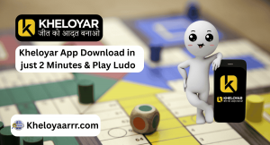 Kheloyar App Download in just 2 Minutes & Play Ludo