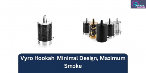 Vyro Hookah: Minimal Design, Maximum Smoke