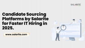 Candidate Sourcing Platforms by Salarite for Faster IT Hiring in 2025.