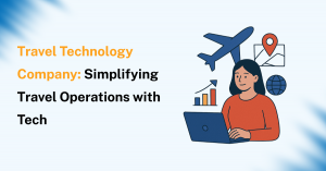 Travel Technology Company: Simplifying Travel Operations with Tech