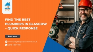 Find the Best Plumbers in Glasgow – Quick Response