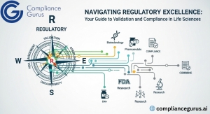 Navigating Regulatory Excellence: Your Guide to Validation and Compliance in Life Sciences