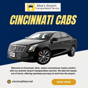 Cincinnati Cabs and Airport Transfers for Reliable Citywide Transportation
