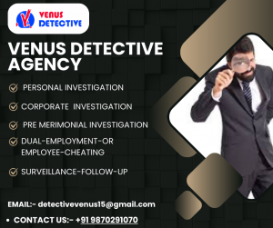 Venus Detective Agency – The Best Private Detective Agency in Bangalore