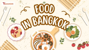 A Food Lover’s Travel Guide to Bangkok
