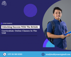 Unlocking Success With The British Curriculum: Online Classes In The UAE