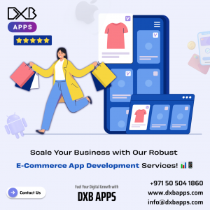 Avail the best mobile app development Dubai services by DXB APPS