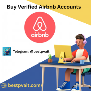 ✅ Buy Verified Airbnb Accounts – Instant Access & 100% Trusted