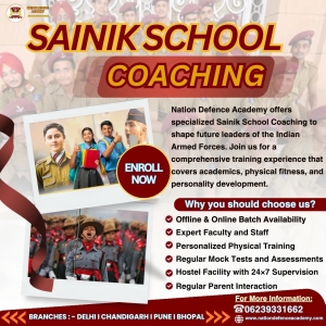 Nation Defence Academy: The Best Sainik School Coaching in Delhi for AISSEE Success